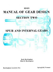 Manual of Gear Design: Spur and Internal Gears