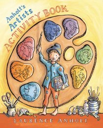 Anholt's Artists Activity Book