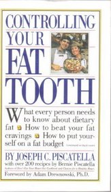Controlling Your Fat Tooth