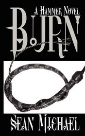 Burn: A Hammer Novel