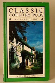 Classic Country Pubs: A Camra Guide