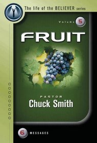 Fruit (The Life of The Believer Series)