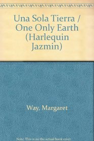 Una Sola Tierra  (One Only Earth) (Jasmin, 74) (Spanish Edition)