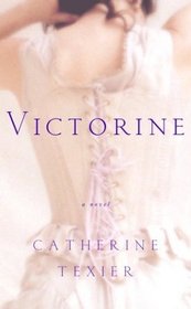 Victorine : A Novel