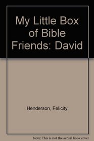 My Little Box of Bible Friends: David