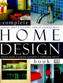 The Complete Home Design Book (The Complete Book)