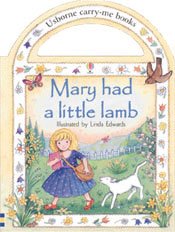 Mary Had a Little Lamb (Carry Me Board Book)