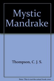 Mystic Mandrake