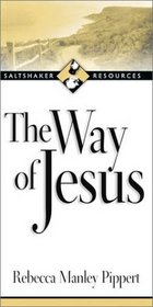 The Way of Jesus (Saltshaker Resources)