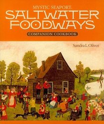 Saltwater Foodways Companion Cookbook (Maritime)
