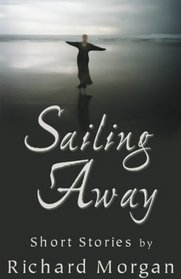Sailing Away : Short Stories