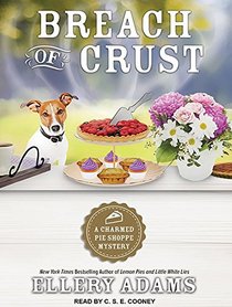 Breach of Crust (Charmed Pie Shoppe Mystery)