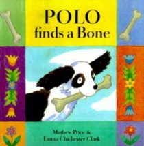 Polo Finds a Bone