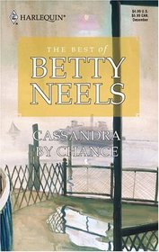 Cassandra by Chance (Best of Betty Neels)