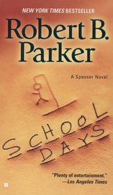 School Days (Spenser, Bk 33)