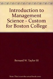 Introduction to Management Science - Custom for Boston College