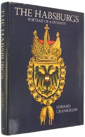 The Habsburgs: 2 (A Studio book)