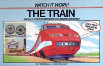 The Train: Watch It Work