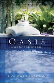 Oasis: A Spa for Body and Soul