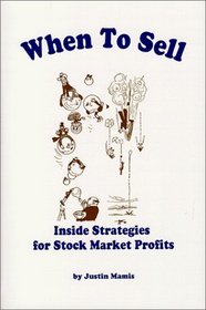 When to Sell: Inside Strategies for Stock-Market Profits