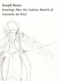 Drawings After the Codices Madrid of Leonard Da Vinci