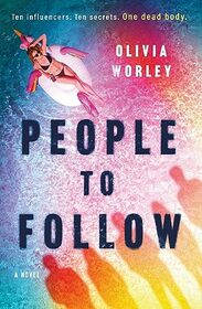 People to Follow: A Novel