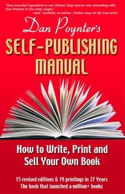 The Self-Publishing Manual: How to Write, Print, and Sell Your Own Book, 15th Edition