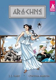 Arachne (Short Tales Greek Myths)