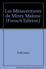 Les Mésaventures de Minty Malone