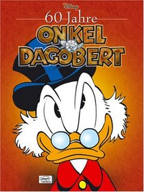 Disney: 60 Jahre Onkel Dagobert