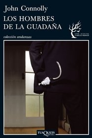 Hombres de la guadana, Los (Spanish Edition) (Serie Detective Charlie Parker/ Detective Charlie Parker Series)