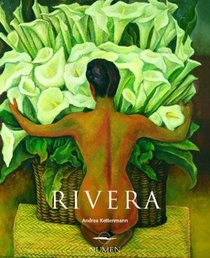 Diego Rivera: 1886-1957; Un Espiritu Revolucionario en el Arte Moderno (Artistas Serie Mayor)