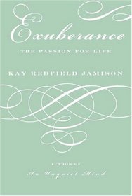 Exuberance : The Passion for Life