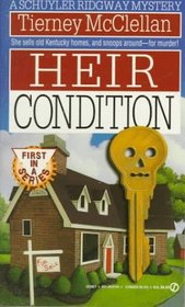 Heir Condition (Schuyler Ridgway, Bk 1)