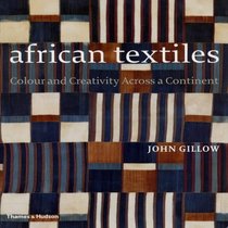 African Textiles: Colour and Creativity Across a Continent