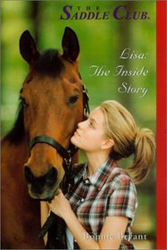 Lisa: The Inside Story (Saddle Club: The Inside Story (Hardcover))
