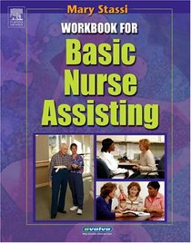 Workbook for Basic Nurse Assisting