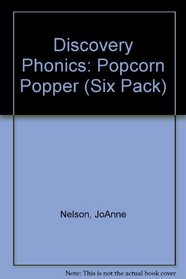 Discovery Phonics: Popcorn Popper (Six Pack)