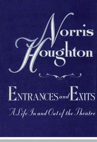 Entrances and Exits: A Life in and Out of the Theatre (Limelight)