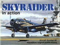 Ad Skyraider in Action (Aircraft)