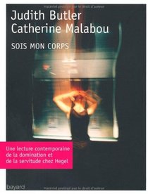Sois mon corps (French Edition)
