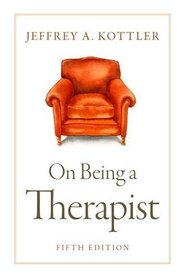 On Being a Therapist