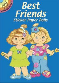 Best Friends Sticker Paper Dolls (Dover Little Activity Books)