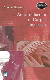 An Introduction to Corpus Linguistics (Studies in Language and Linguistics (London, England).)