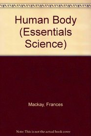 Human Body (Essentials Science)