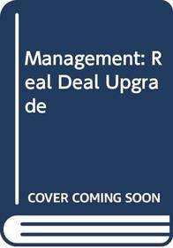 Management: Real Deal Upgrade