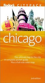 Fodor's Citypack Chicago, 3rd Edition (Citypacks)