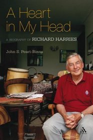 A Heart in My Head: A Biography of Richard Harries