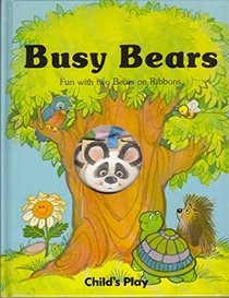 Busy Bears (Play books)
