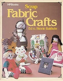 Scrap Fabric Crafts